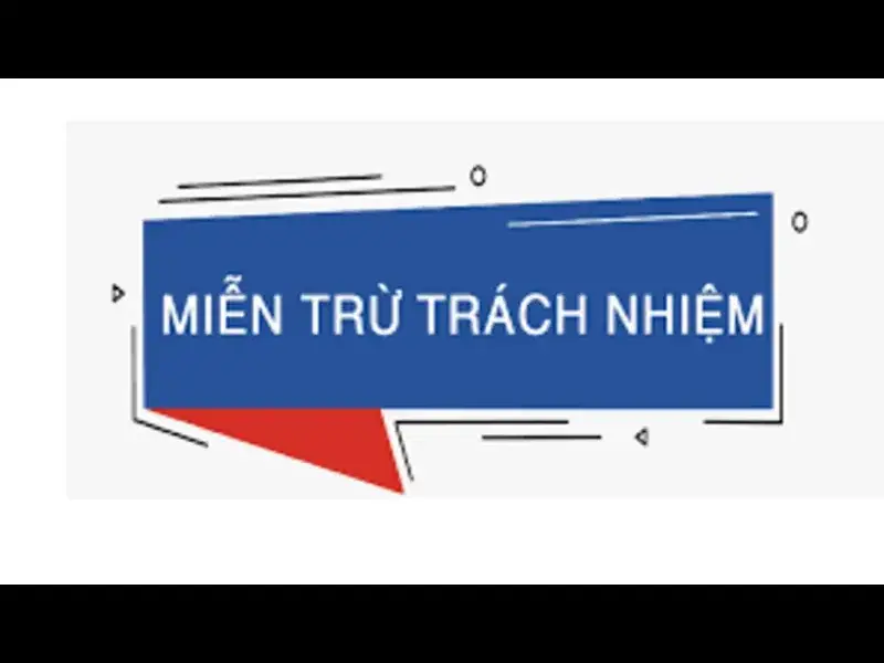 Miễn Trừ Trách Nhiệm - Quy Định Liên Quan Tại Nhà Cái W88